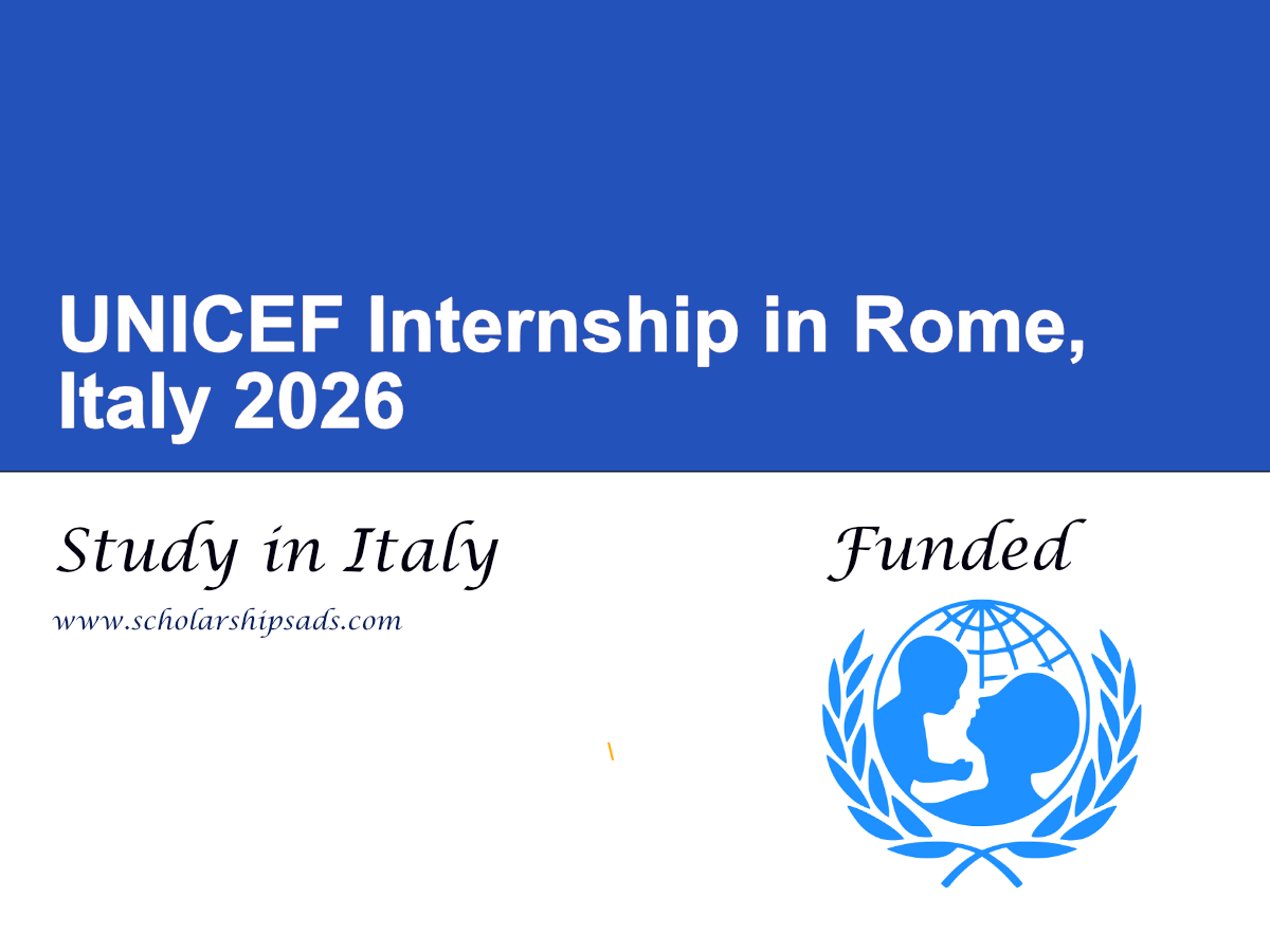 UNICEF Internship in Rome, Italy 2026 (Fully Funded)