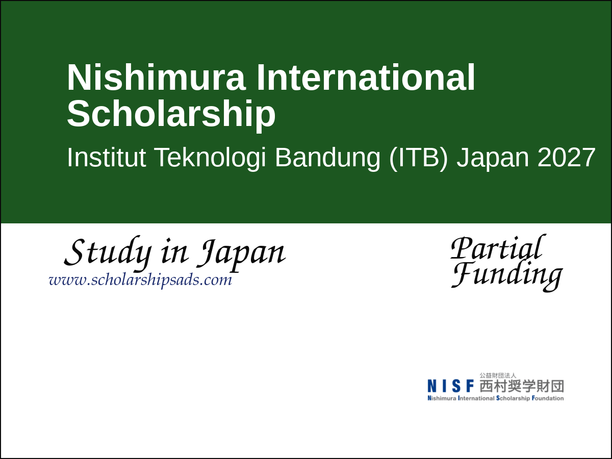 Nishimura International Scholarship Institut Teknologi Bandung (ITB) Japan 2027