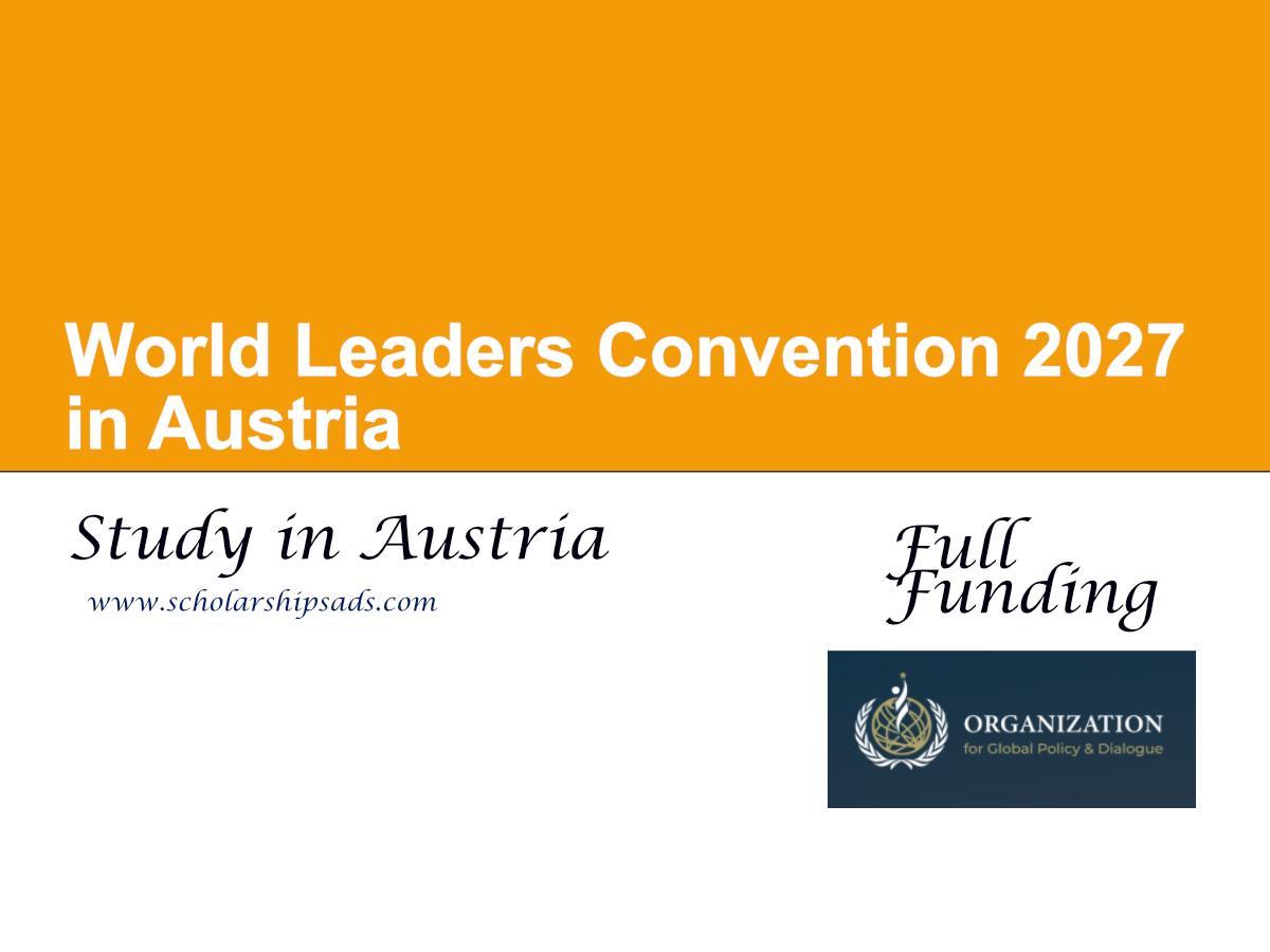 World Leaders Convention 2027 in Austria (Fully Funded)