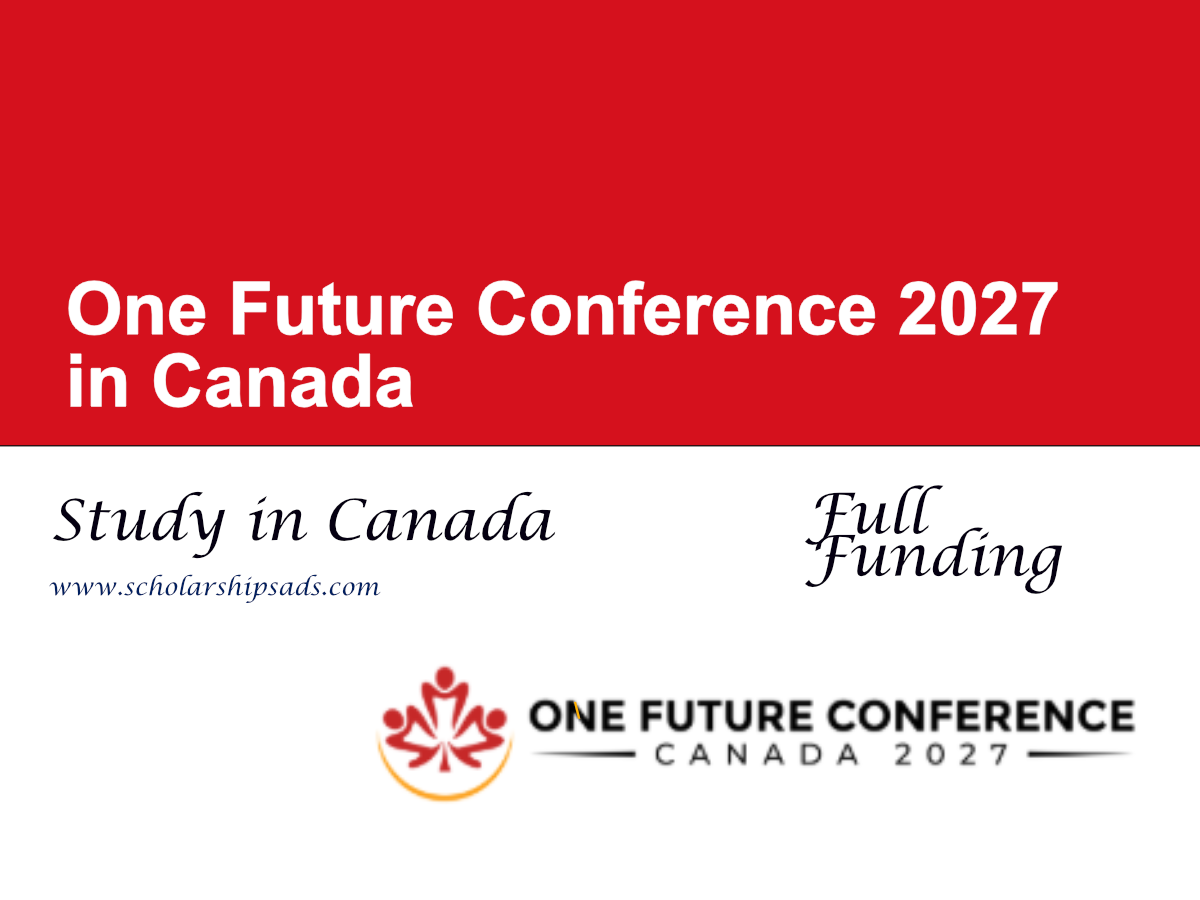 One Future Conference 2027 in Canada (Fully Funded)