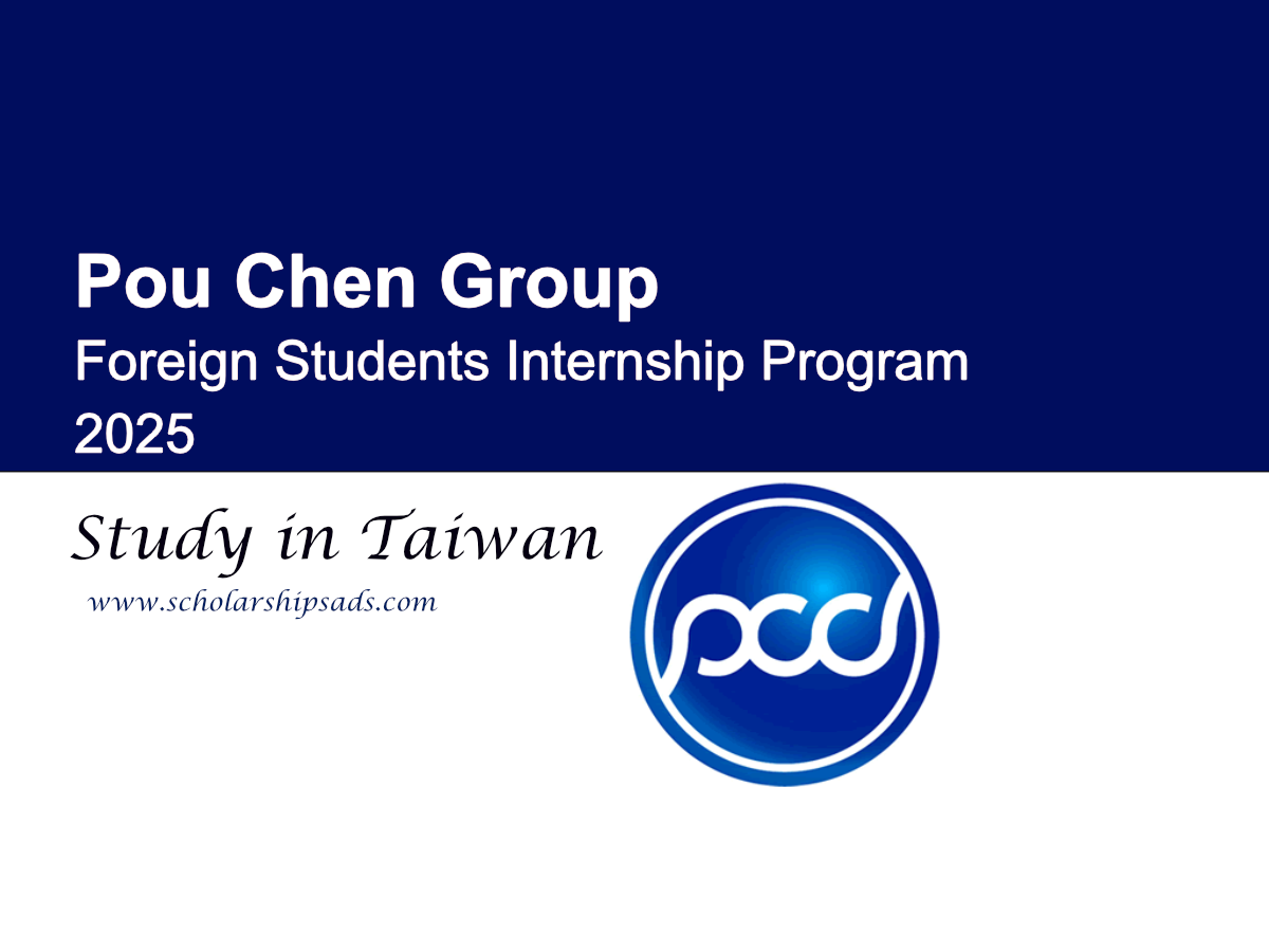 Pou Chen Group Foreign Students Internship Program 2025 in Taiwan: Apply Now