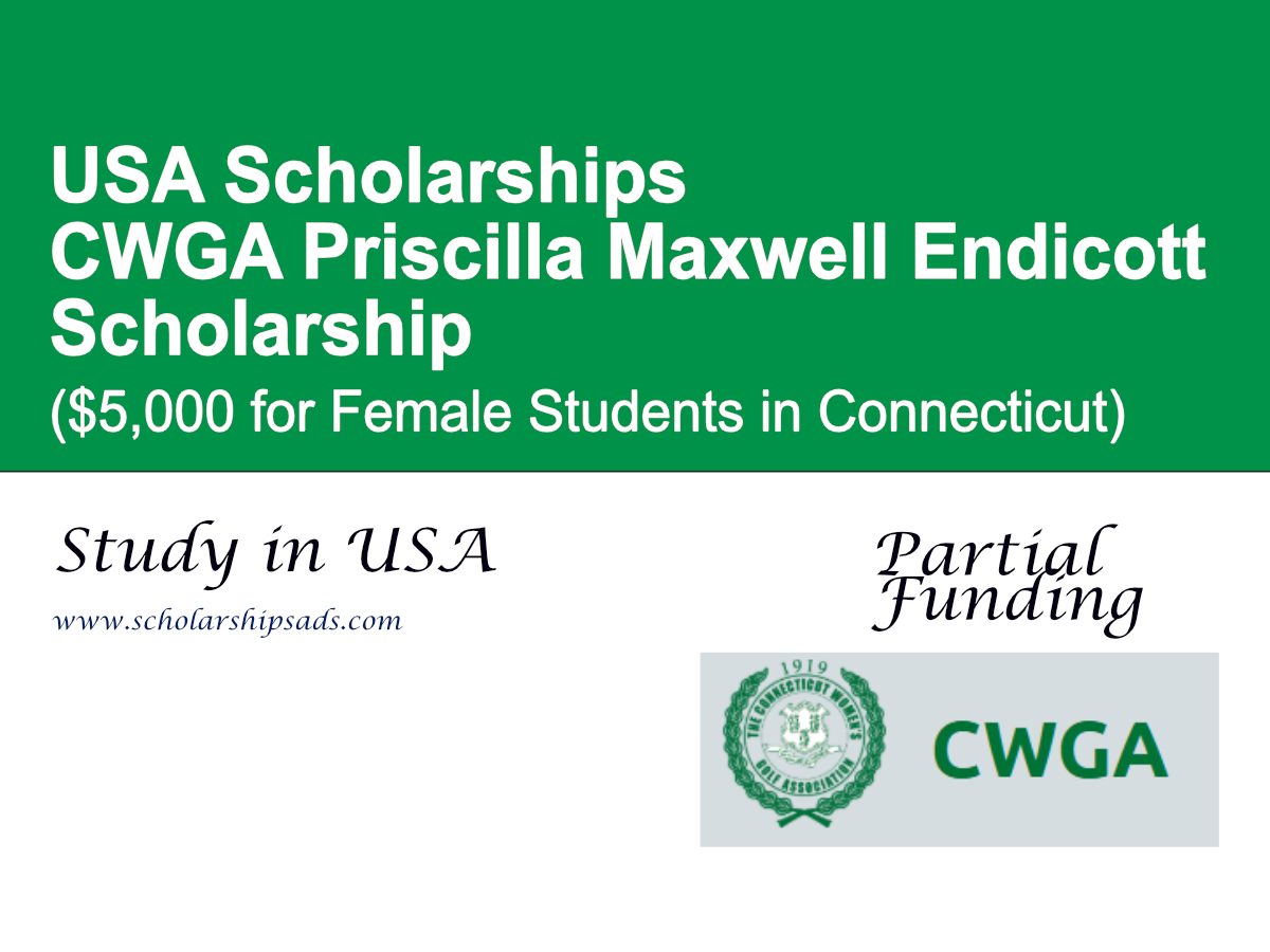 CWGA Priscilla Maxwell Endicott Scholarship 2026 in USA ($4,000 for Female Golf Students in Connecticut)