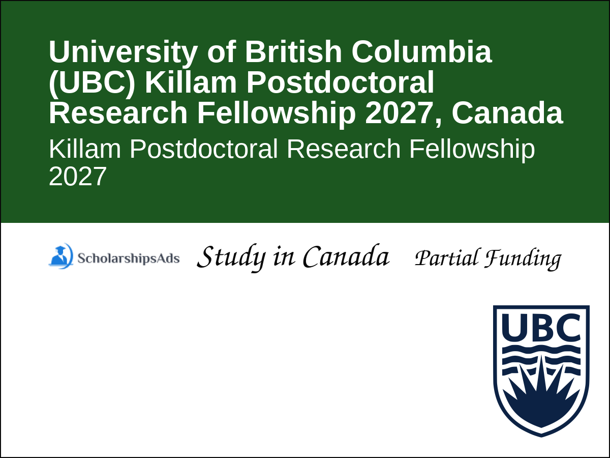 University of British Columbia (UBC) Killam Postdoctoral Research Fellowship 2027, Canada
