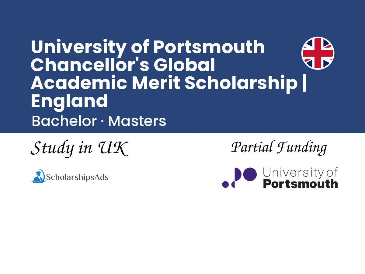 University of Portsmouth Chancellor's Global Academic Merit Scholarship | England