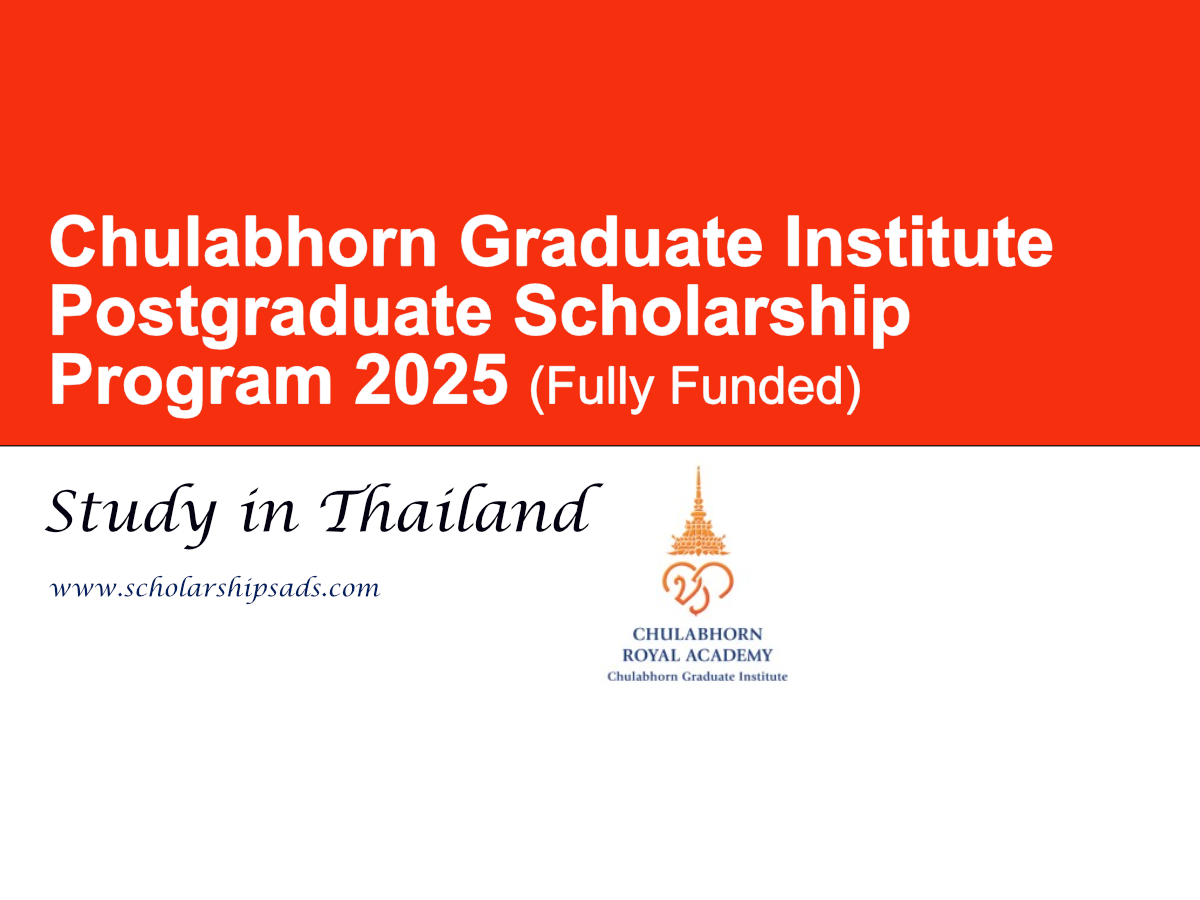 Chulabhorn Graduate Institute Postgraduate Scholarship Program 2025, Thailand. (Fully Funded)