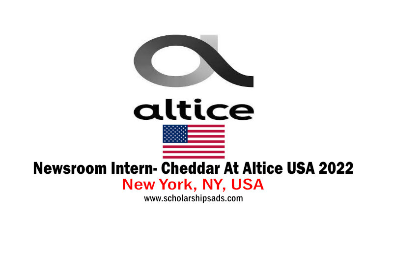 Newsroom Intern- Cheddar At Altice USA 2022