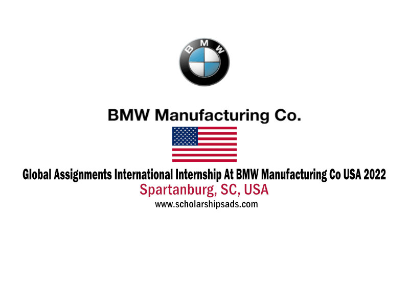 Global Assignments International Internship At BMW Manufacturing Co USA 2022