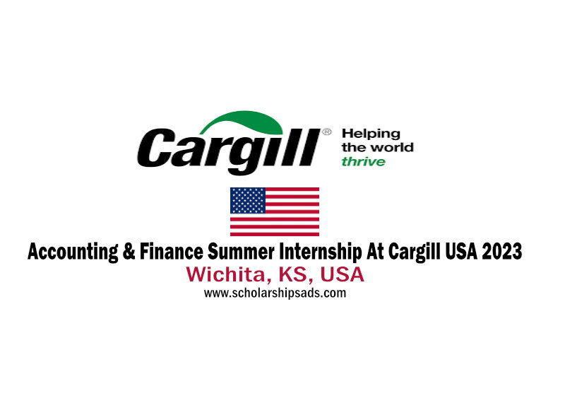 Accounting & Finance Summer Internship At Cargill USA 2023
