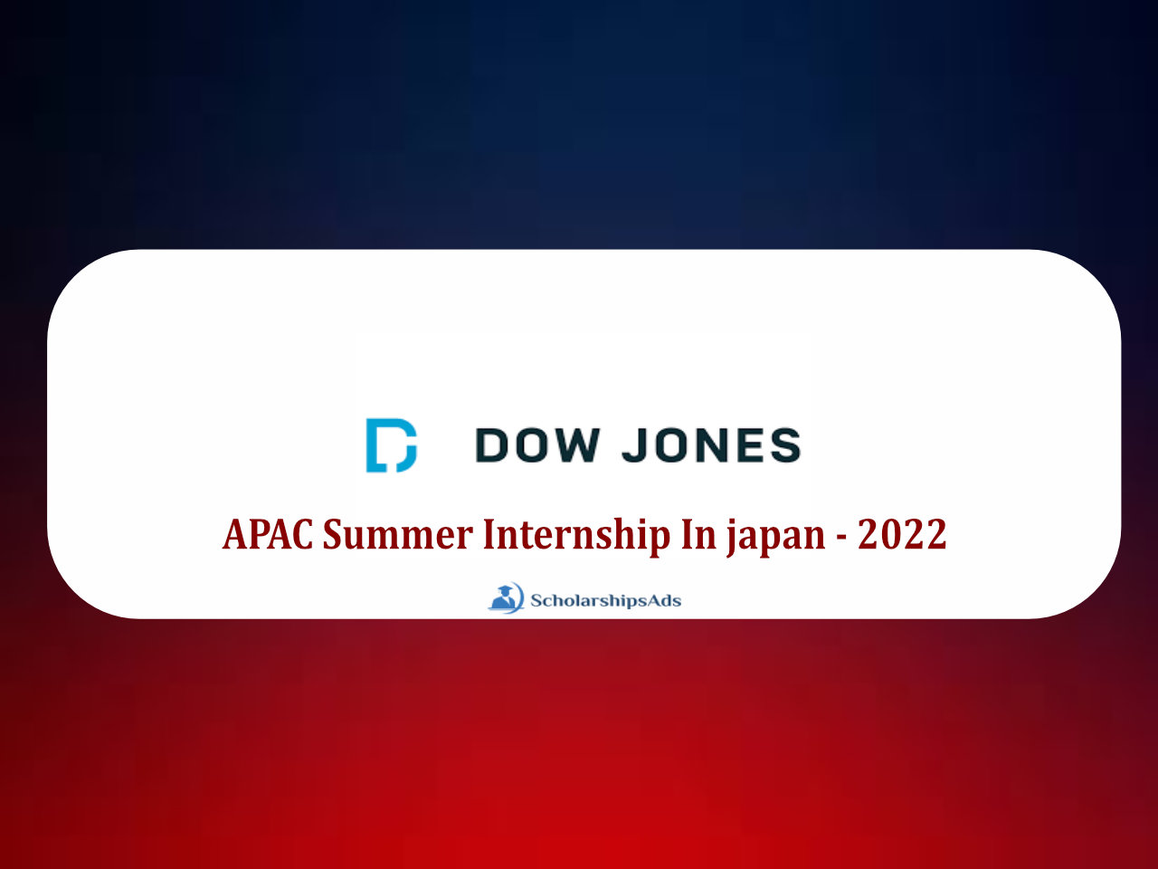 APAC Summer Internship In japan - 2022