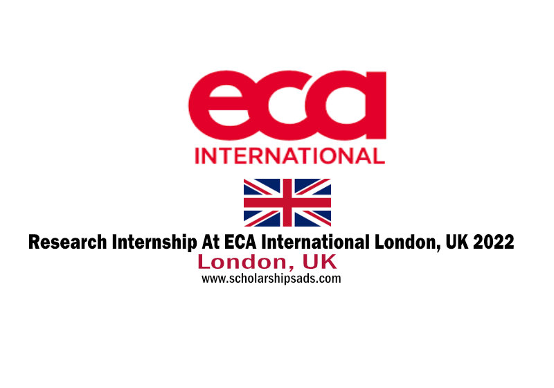Research Internship At ECA International London, UK 2022