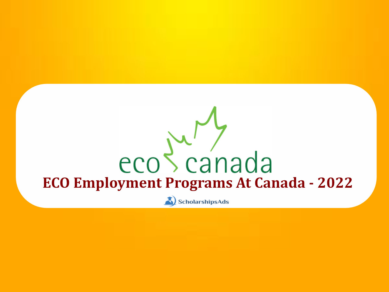 ECO Employment Programs At Canada - 2022