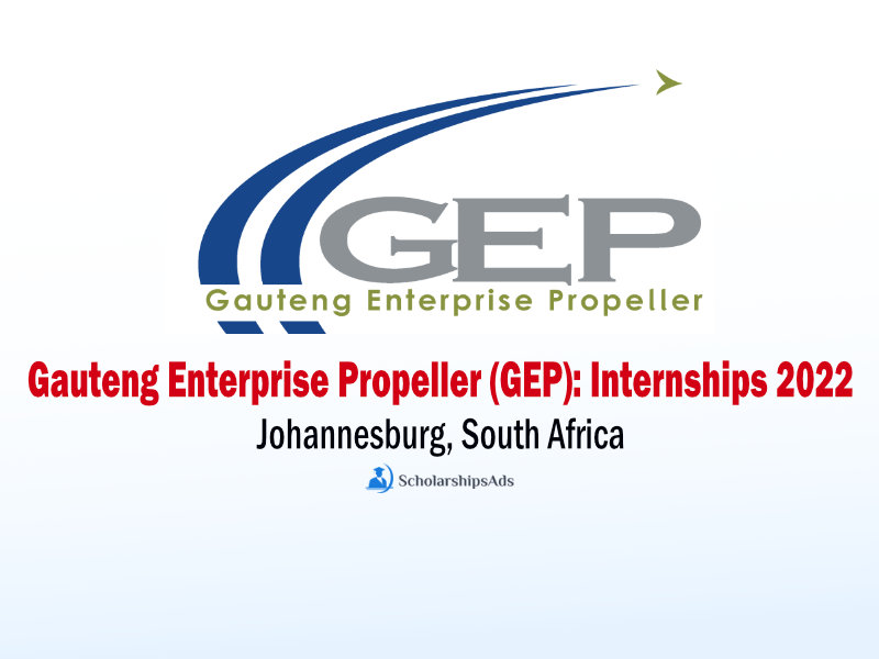 Gauteng Enterprise Propeller (GEP): Internships 2022