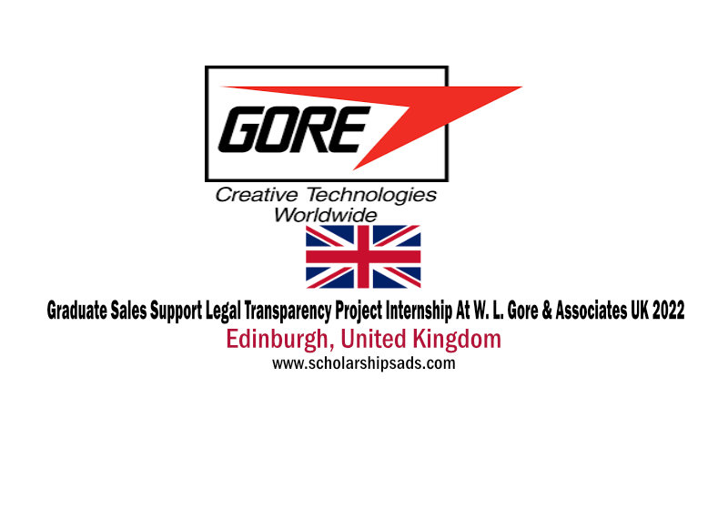 Graduate Sales Support Legal Transparency Project Internship At W. L. Gore & Associates UK 2022
