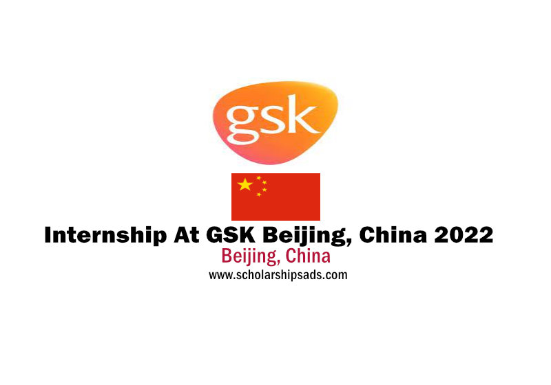Internship At GSK Beijing, China 2022