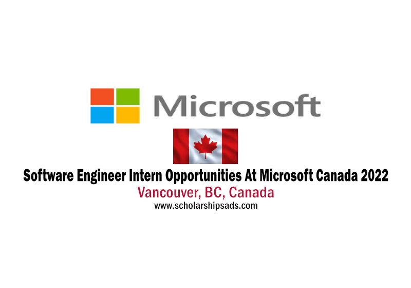 Software Engineer Intern Opportunities At Microsoft Canada 2022  