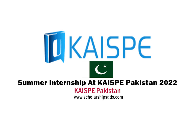 Summer Internship At KAISPE Pakistan 2022