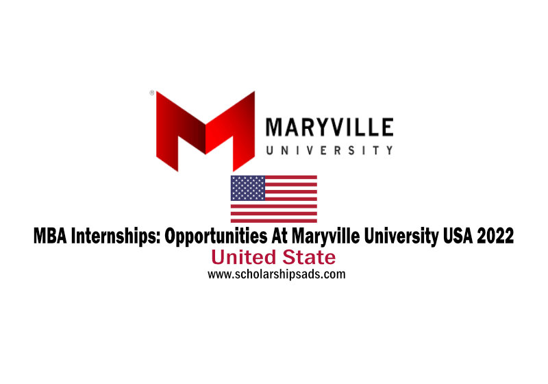 MBA Internships: Opportunities At Maryville University USA 2022