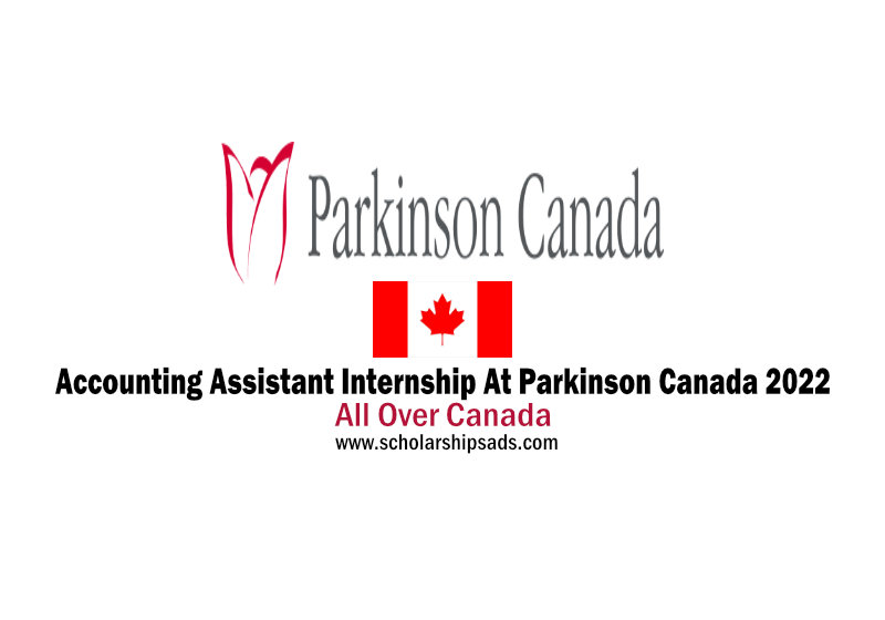 Accounting Assistant Internship At Parkinson Canada 2022