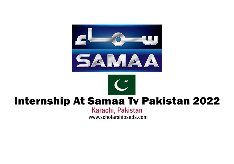 Internship At Samaa Tv Pakistan 2022
