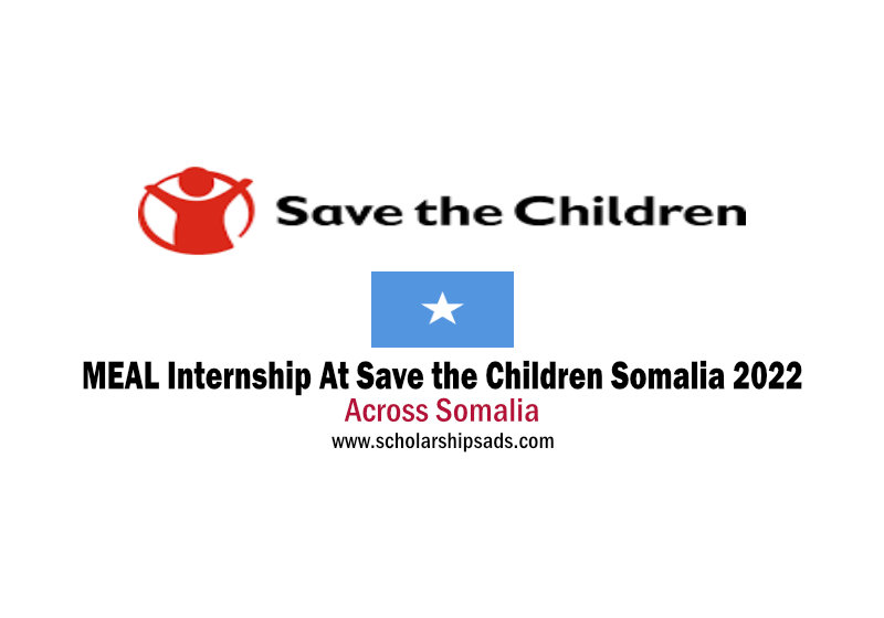 MEAL Internship At Save the Children Somalia 2022
