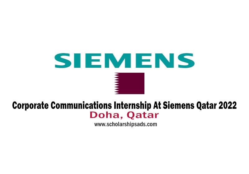 Corporate Communications Internship At Siemens Qatar 2022