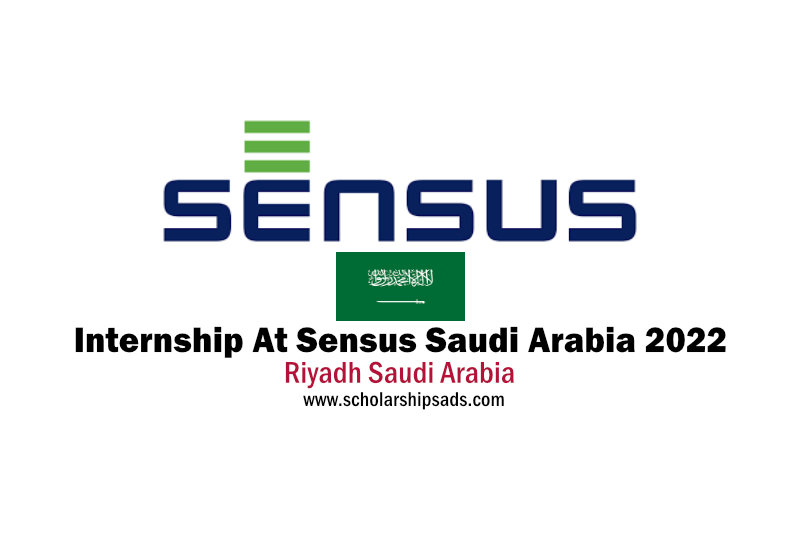 Internship At Sensus Saudi Arabia 2022