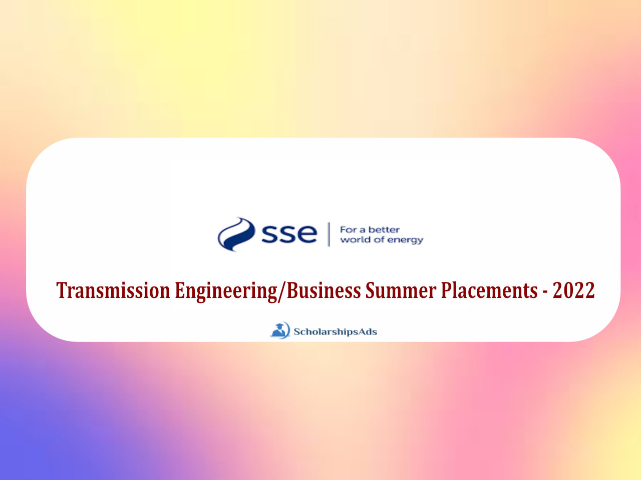 Transmission Engineering/Business Summer Placements - 2022