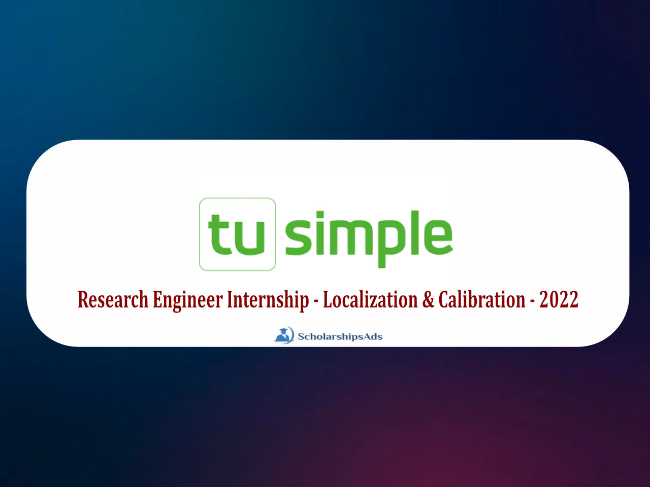 Research Engineer Internship - Localization & Calibration - 2022