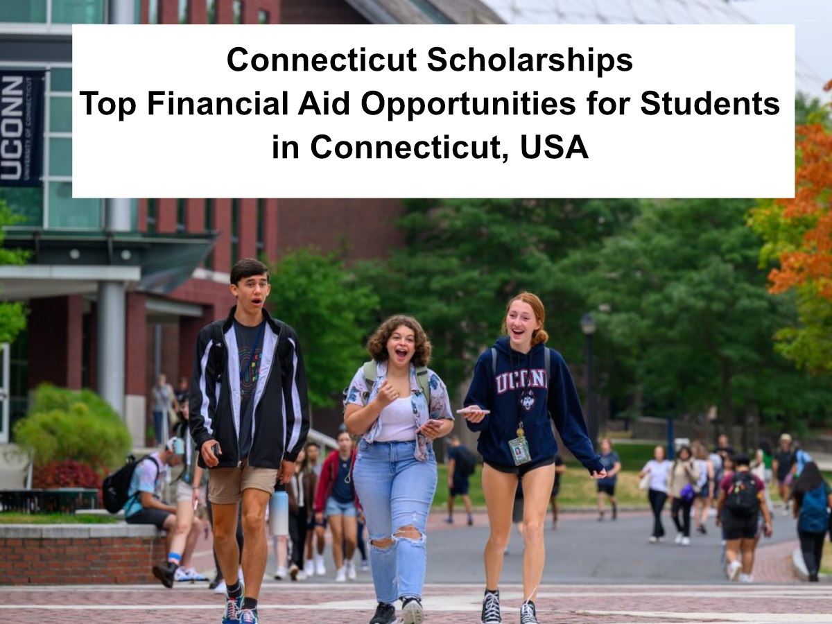 Connecticut Scholarships: Top Financial Aid Opportunities for Students in Connecticut, USA
