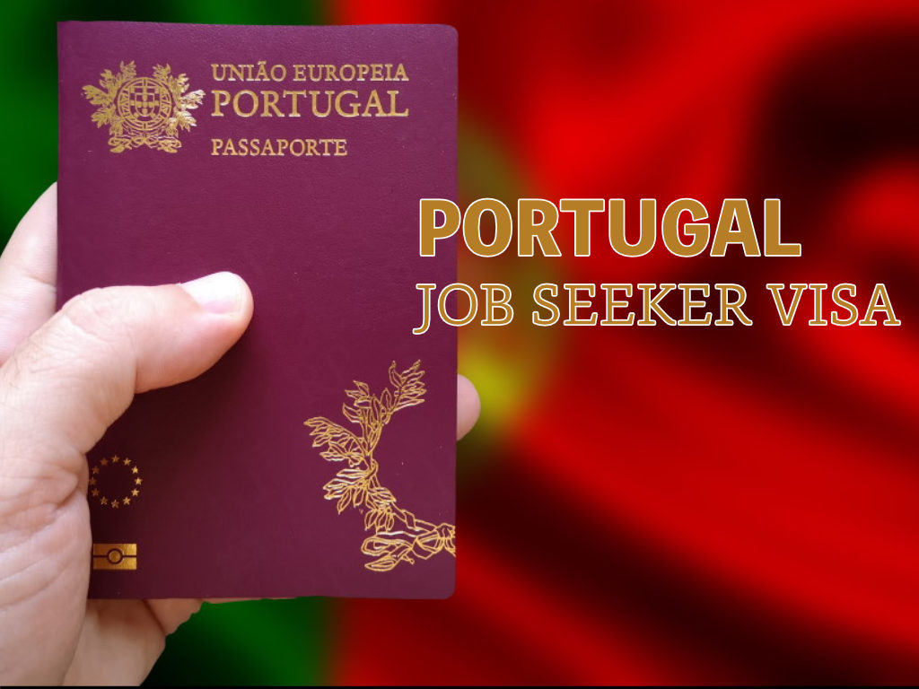 Portugal Job Seeker Visa - Get it Approved