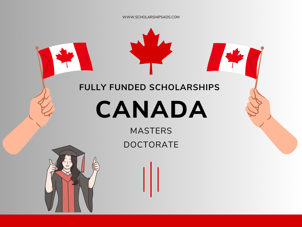 Fully Funded Scholarships in Canada for International Students