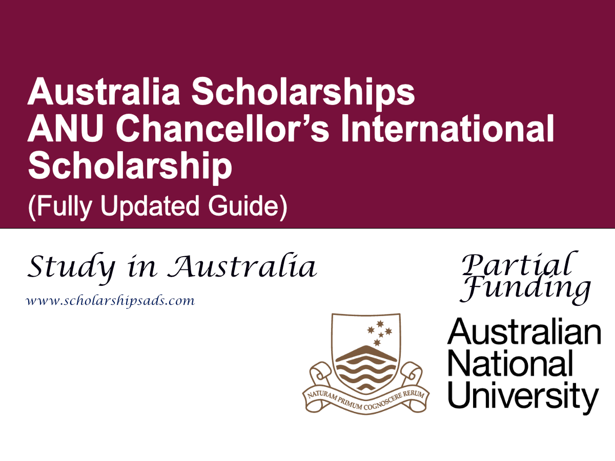 ANU Chancellor’s International Scholarship 2026 in Australia (Fully Updated Guide)