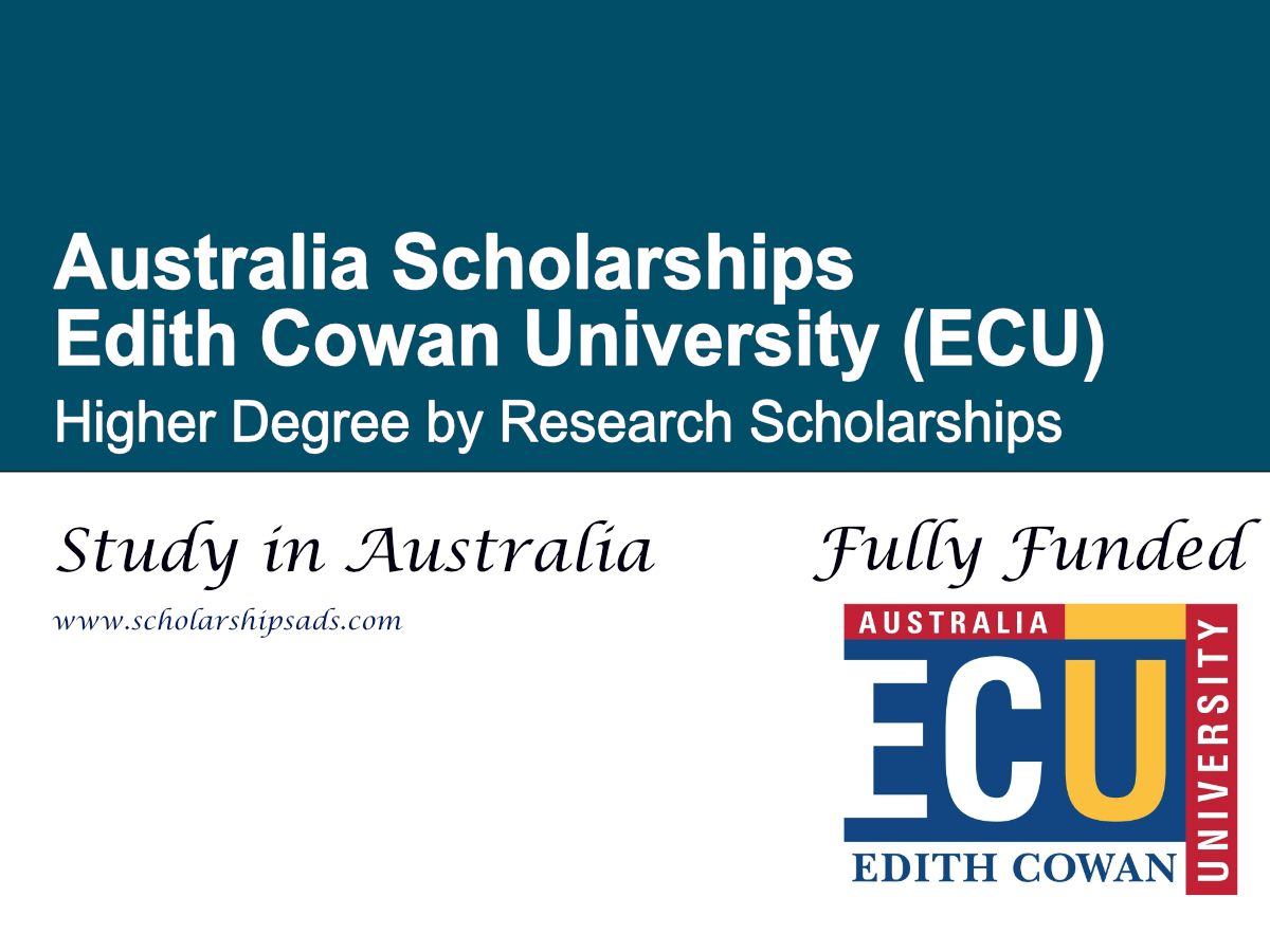 Edith Cowan University (ECU) Higher Degree by Research Scholarships 2026 , Australia (Fully Funded)