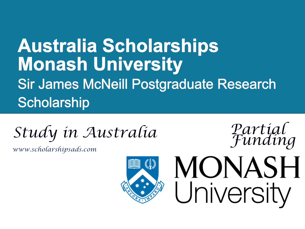 Monash University Sir James McNeill Postgraduate Research Scholarship 2026, Australia