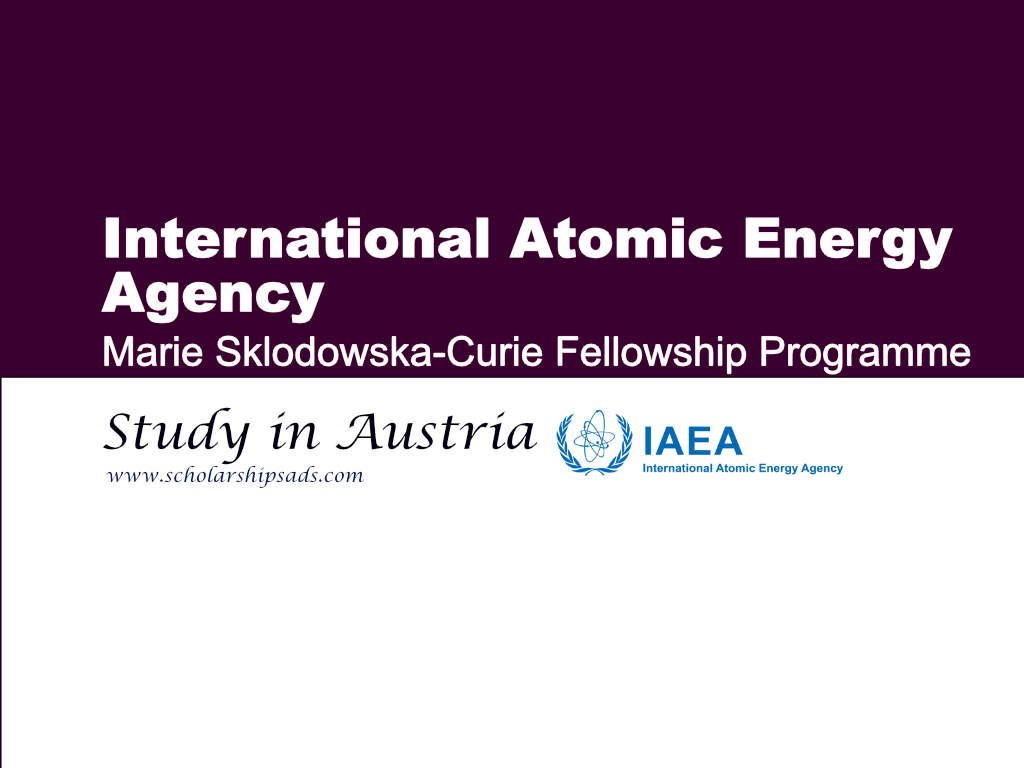 Austria The IAEA Marie Sklodowska-Curie Fellowship Programme 2026
