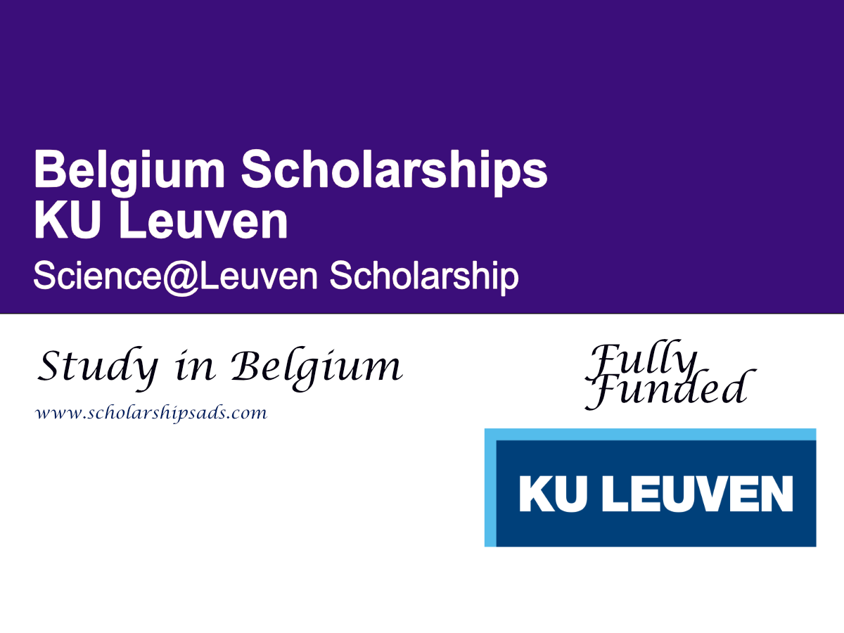 KU Leuven Science@Leuven Scholarship 2026 ,Belgium (Fully Funded)