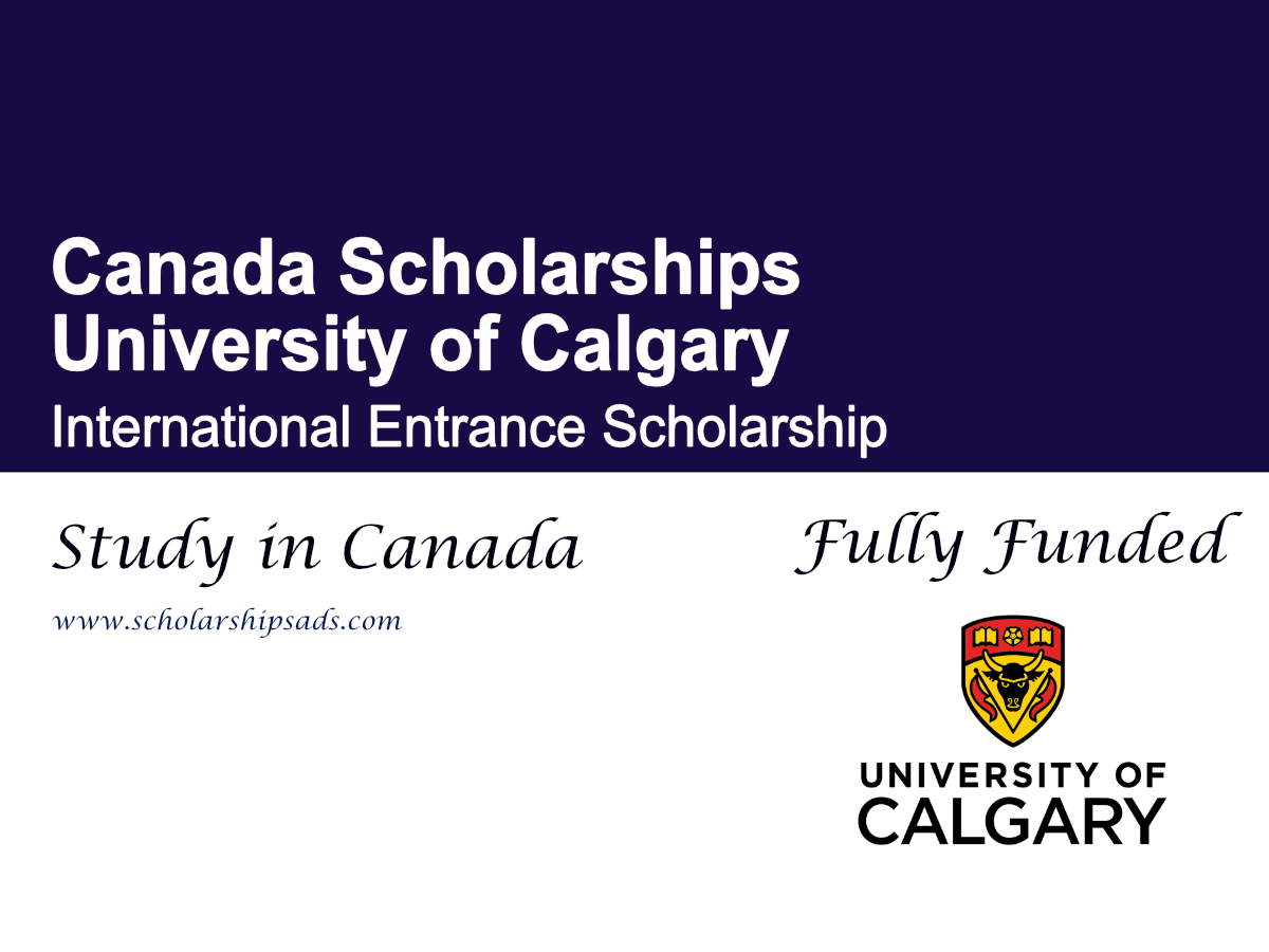 University of Calgary Canada Entrance Scholarship 2026