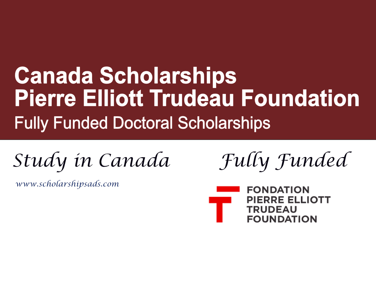 Pierre Elliott Trudeau Foundation Doctoral Scholarship 2026 ,  Canada (Fully Funded)