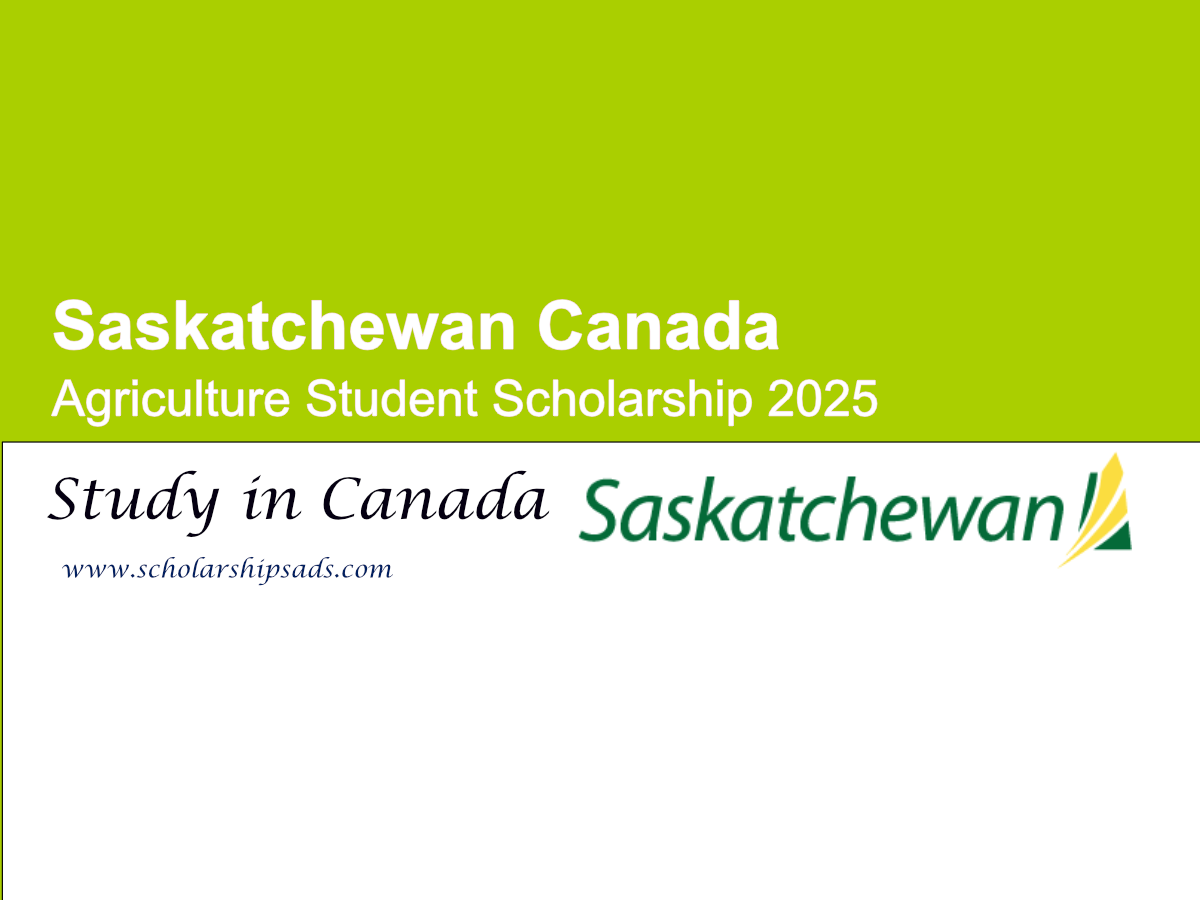 Saskatchewan Canada Agriculture Student Scholarship 2025