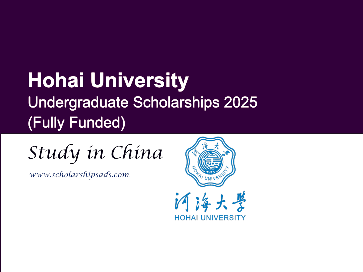 Hohai University China Undergraduate Scholarships 2025 (Fully Funded)