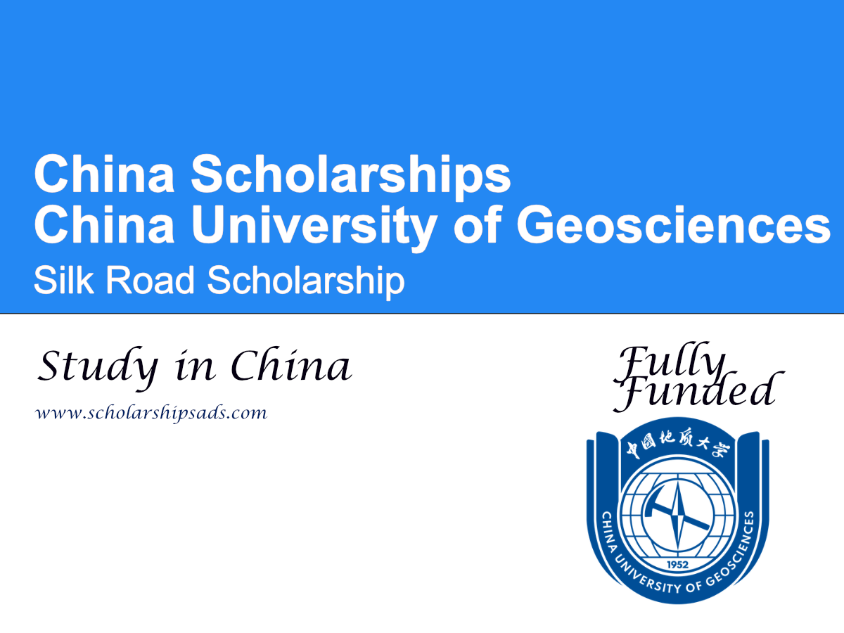 China University of Geosciences Silk Road Scholarship 2026