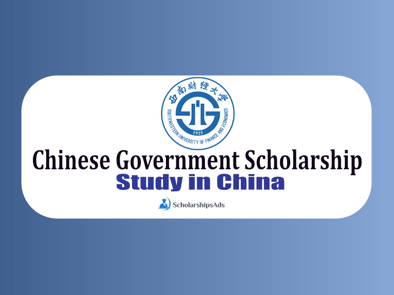 Chinese Government Scholarship 2022 - Southwestern University of Finance and Economics, Qingyang, China