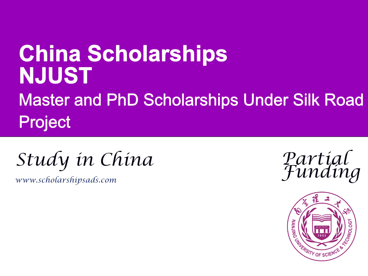 NJUST Master and PhD Scholarships 2026 Under Silk Road Project, China