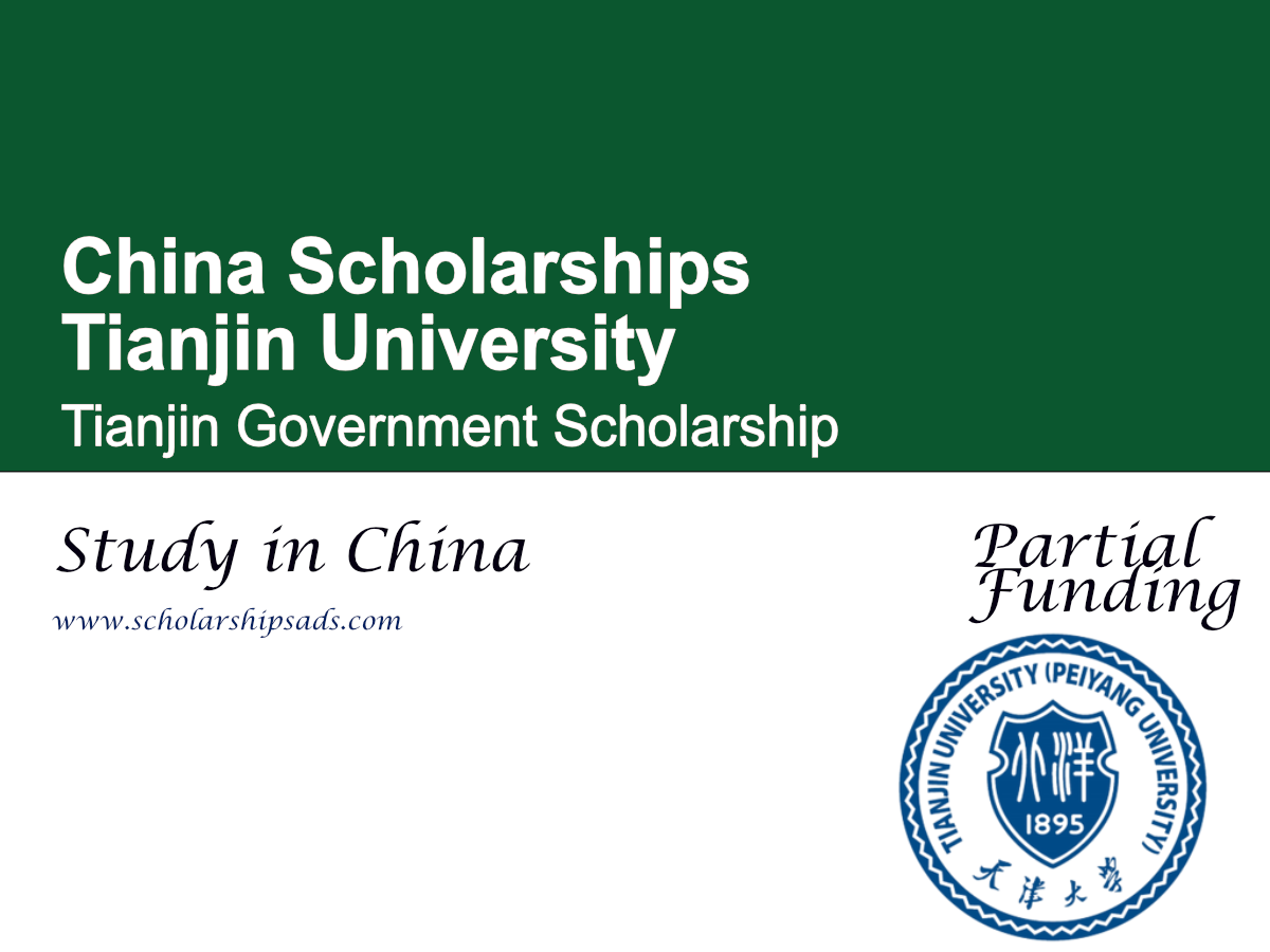 Tianjin University Tianjin Government Scholarship 2026 , China