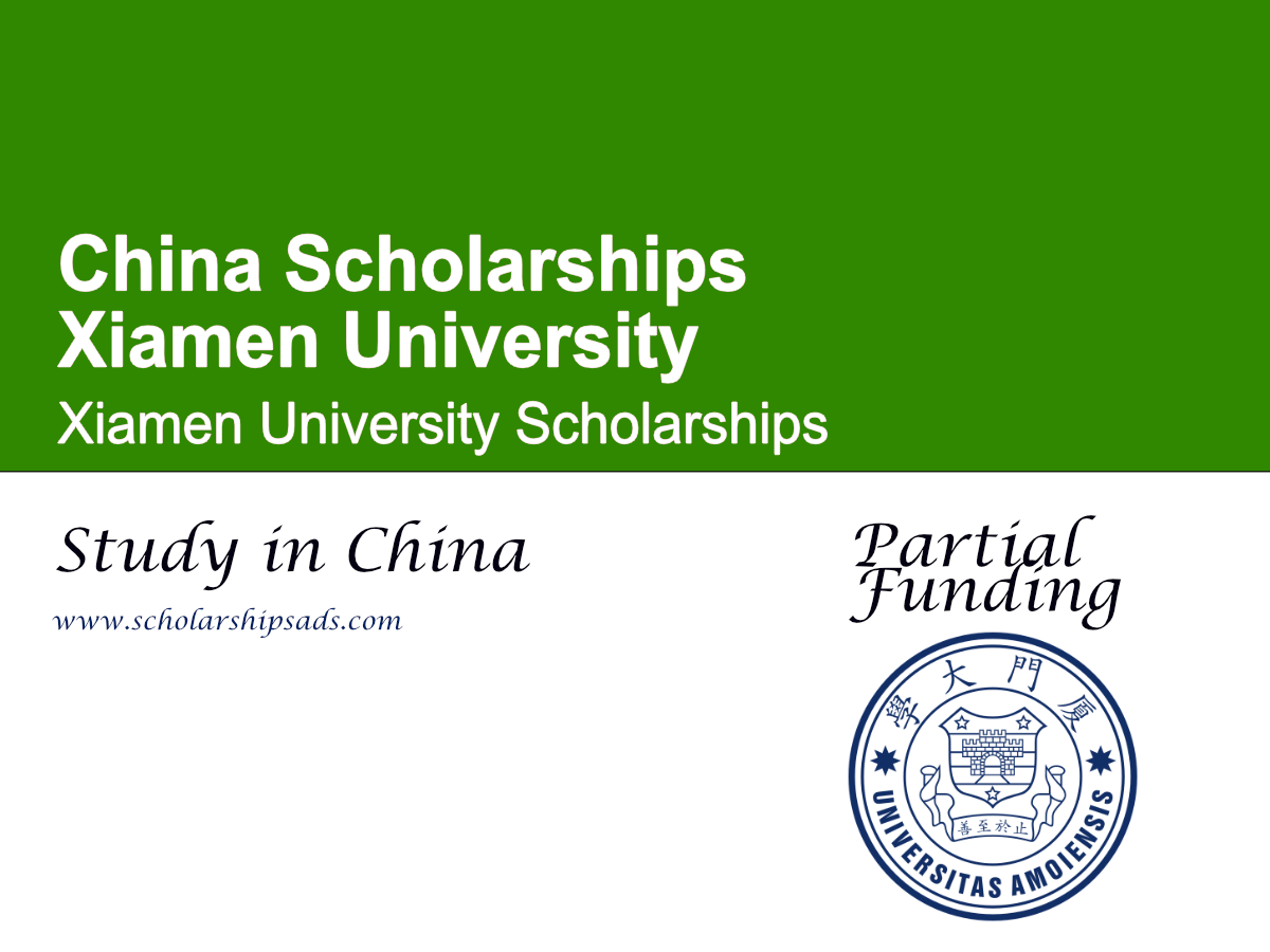 Xiamen University Scholarships 2026 , China (Partial Funding)
