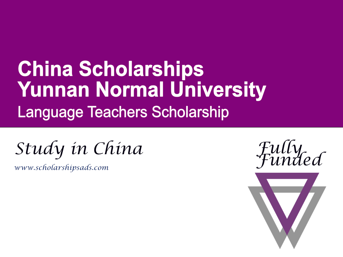 Yunnan Normal University Language Teachers Scholarship 2026 in China (Fully Funded)