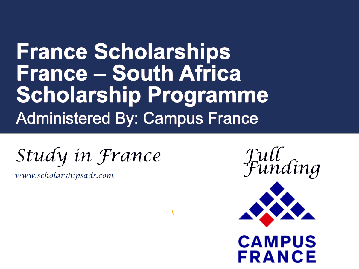 France – South Africa Scholarship Programme 2027 in France (Fully Funded)