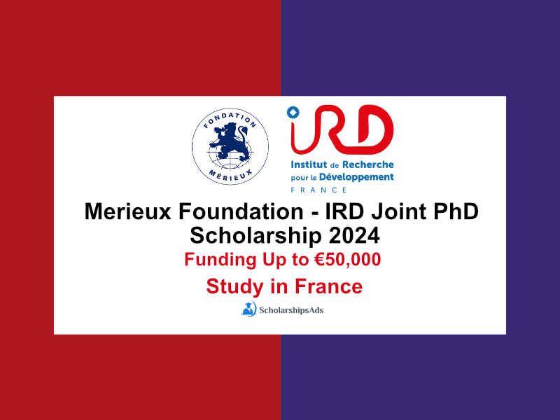 Merieux Foundation - IRD Joint PhD Scholarship 2024