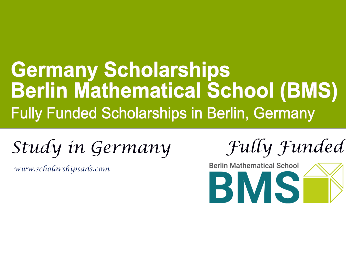 Berlin Mathematical School (BMS) Scholarships 2026 , Germany | Fully Funded
