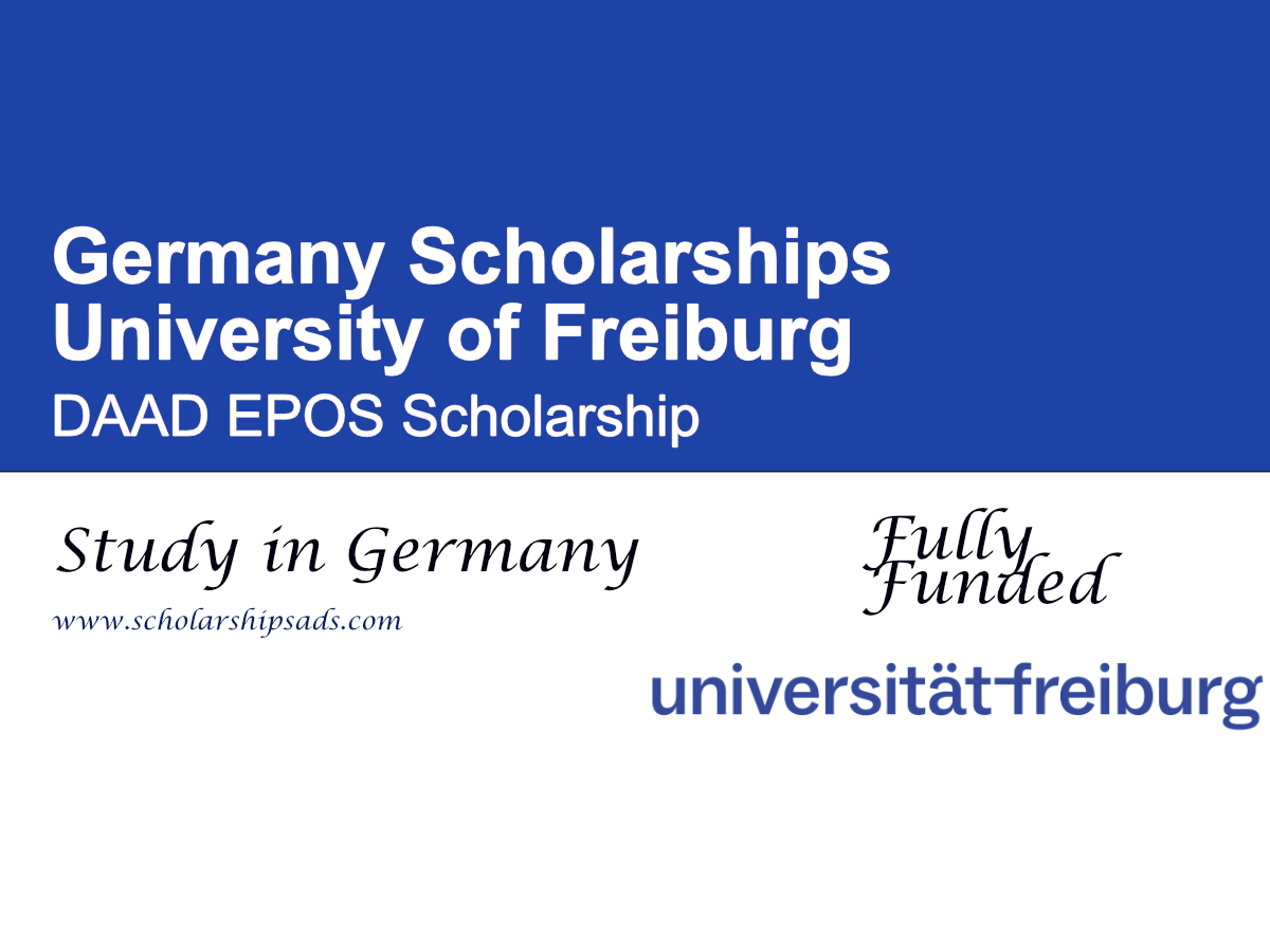 University of Freiburg DAAD EPOS Scholarship 2027 in Germany (Fully Funded)